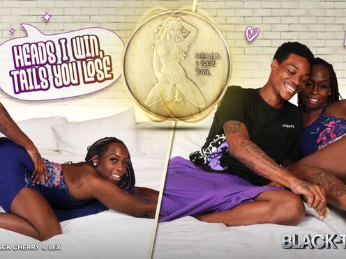 BLACK TGIRLS - Heads I Win-Tails You Lose!